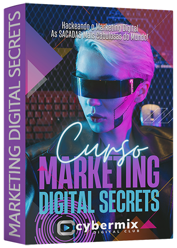 CYBERMIX 001 Marketing Digital Secrets